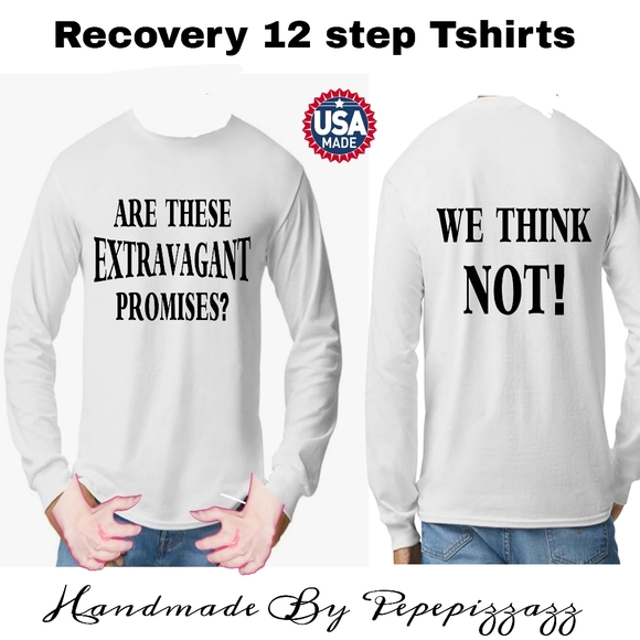 12 step recovery gift anniversary Long sleeve Handmade custom tshirts Un… - Picture 2 of 8